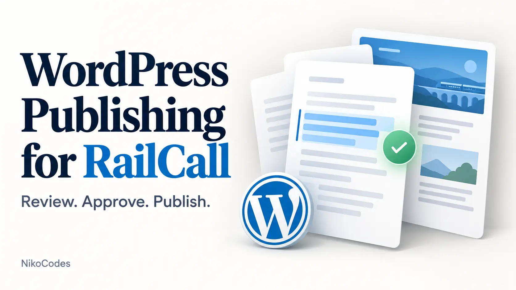 WordPress Publishing for RailCall
